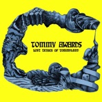 Lost Tribes of Tommyland - EP