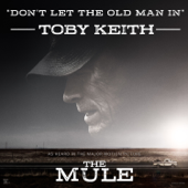 Don't Let the Old Man In - Toby Keith Cover Art