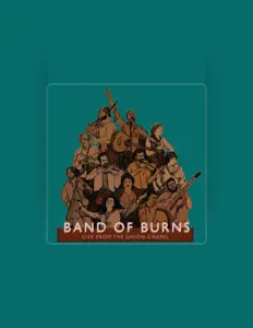 Listen to Band of Burns, watch music videos, read bio, see tour dates & more!