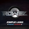 Simple Lang (Tekno Rowmix) - Single