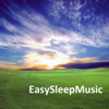 Relaxing Sleep Music - A World of True Relaxation - Easy Sleep Music
