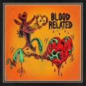 Blood Related artwork