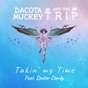 Takin' My Time - EP