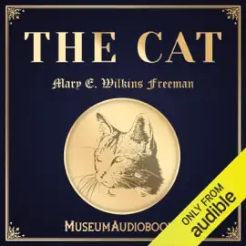 The Cat (Unabridged)