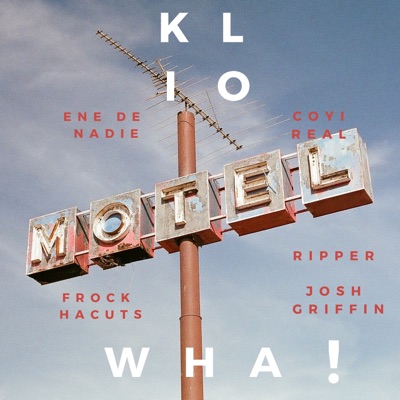 Kilowha! (feat. Ene de Nadie, Coyi Real, Frock Hacuts & Ripper) - Single