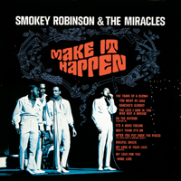 Smokey Robinson & The Miracles - Make It Happen artwork