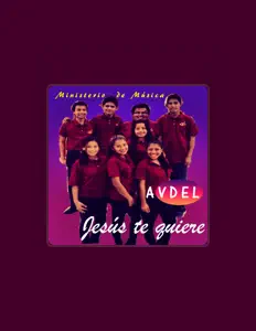 Poslechněte si interpreta Ministerio De Música Avdel, sledujte hudební videa, přečtěte si životopis, podívejte se na data turné a další informace.