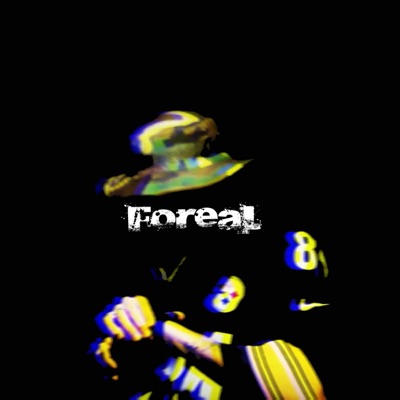 Foreal - Single