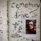 Cemetery Drive - Derek Ted lyrics