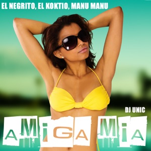Amiga Mía (DJ Unic Reggaeton Edit)