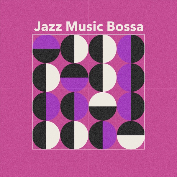 Jazz Music Bossa
