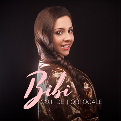 Coji De Portocale (Produced by Music Pink Elephant) - BiBi | Shazam