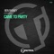 Came To Party - Ben Rainey lyrics