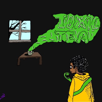 Toxic Tea - Single