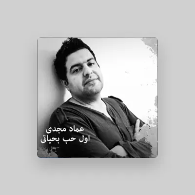 Listen to Emad Majdi, watch music videos, read bio, see tour dates & more!