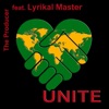 Unite (feat. Lyrikal Master) - Single