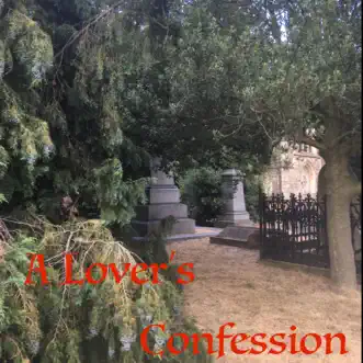 A Lovers Confession by Rosie Lomas David E Lloyd album reviews, ratings, credits