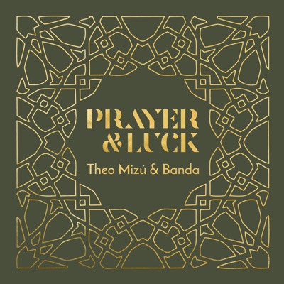 Prayer & Luck - Single