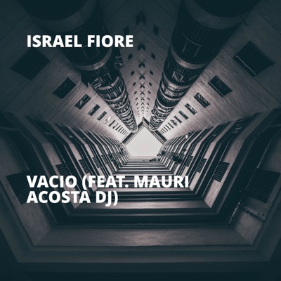 Vacio (feat. Mauri Acosta DJ) - Single