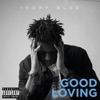 Good Loving - Single