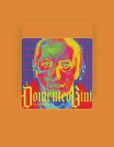 Domenico Biniを聴いたり、ミュージックビデオを鑑賞したり、経歴やツアー日程などを確認したりしましょう！