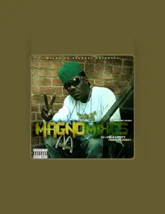 聆聽 Magnificent aka Magno、觀看音樂影片、閱讀小傳、查看巡演日期等！