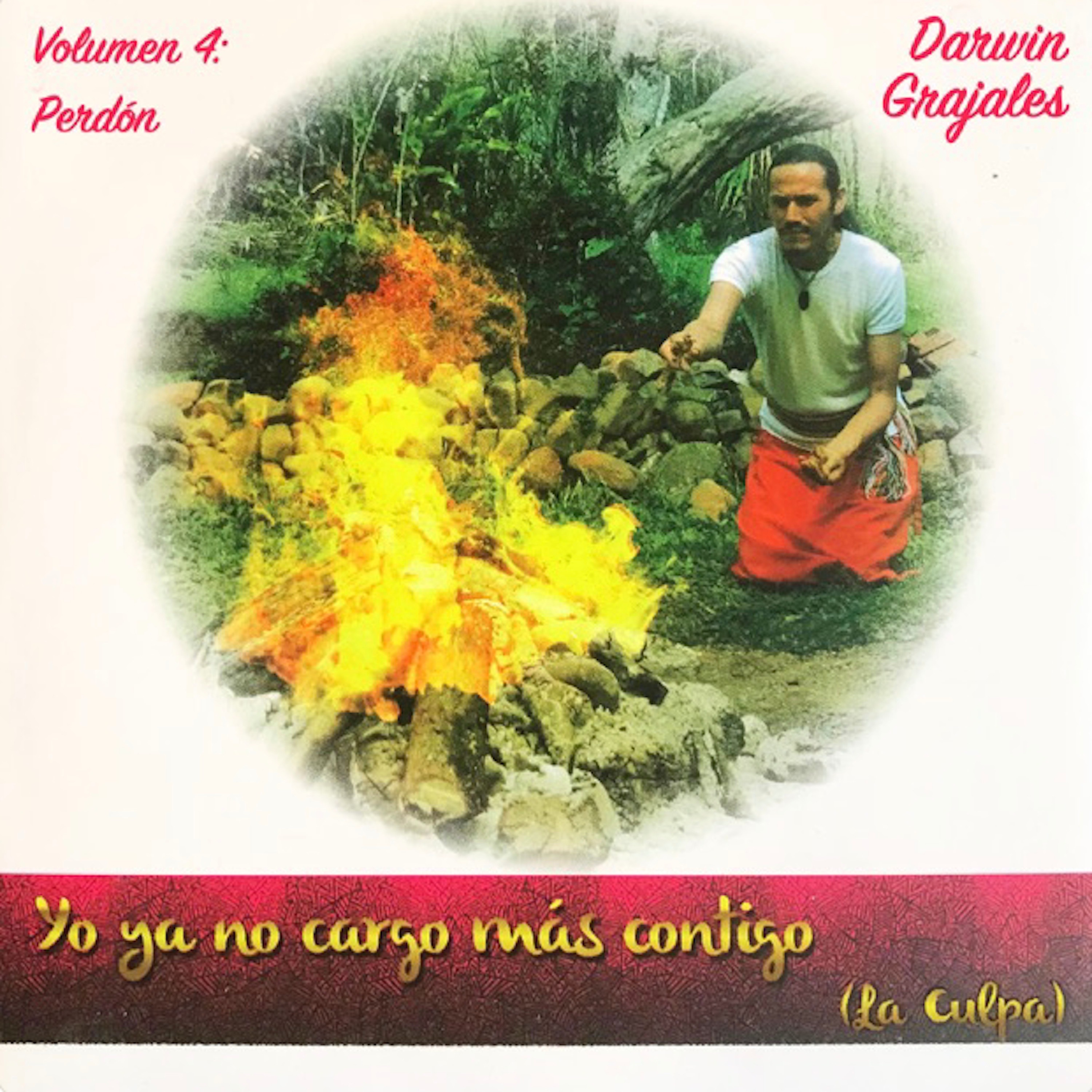Darwin Grajales - Darwin Grajales - Échale El Miedo Al Fuego