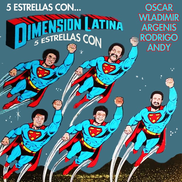 5 Estrellas Con Dimensión Latinas
