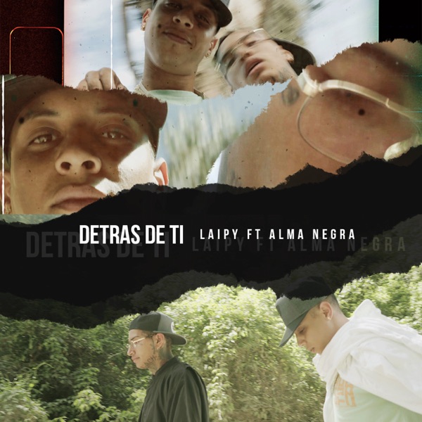 Detrás de Ti (feat. ALAMA NEGRA)