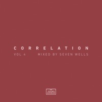 Correlation, Vol. 4  Mixed by Seven Wells (DJ Mix) - Seven Wells & Sound Avenue Labelgroup