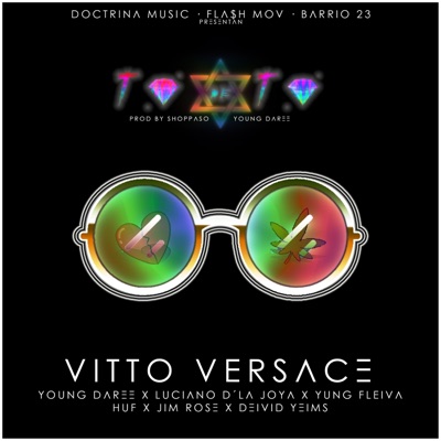 To de To (feat. Huf, Yung Fleiva, Deivid Yeims, Jim Rose, Young Daree & Luciano Delajoya) - Single