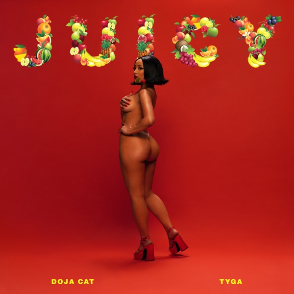 Juicy - Single - Doja Cat & Tyga