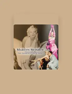 Listen to Marilyn Monroe, watch music videos, read bio, see tour dates & more!