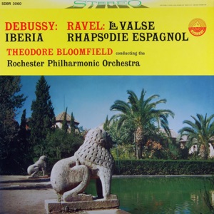 Debussy: Iberia - Ravel: La valse & Rhapsodie espagnole (Transferred from the Original Everest Records Master Tapes)