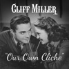 Our Own Cliche - Single