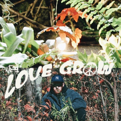 Love Grow - Single