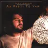 Ax Pişti Te Yar