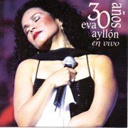 30 Años (En Vivo) - Eva Ayllón