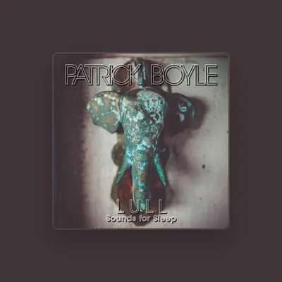 Listen to Patrick Boyle, watch music videos, read bio, see tour dates & more!