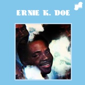 Ernie K. Doe - Here Come the Girls