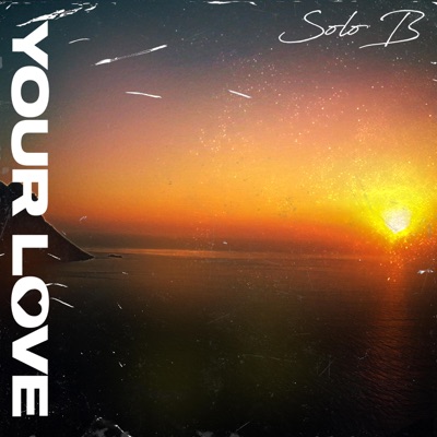 Your Love - Single