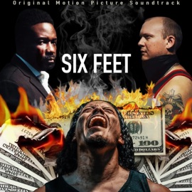 SIX FEET(Original Motion Picture Soundtrack) [feat. B. Lopez, BlacQ'smith, BoBo] DJ Whitebread