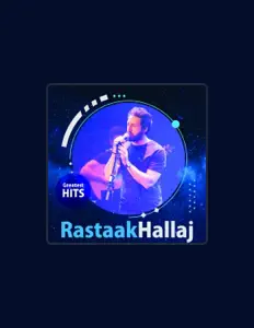 Poslechněte si interpreta Rastaak Hallaj, sledujte hudební videa, přečtěte si životopis, podívejte se na data turné a další informace.
