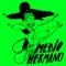 Bajo el Mismo Cielo - Medio Hermano lyrics