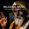 Relaxing Music (Find Happiness In Everything)