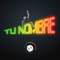 Tu Nombre artwork