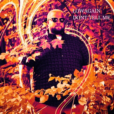 Don't Tell ME - Single
