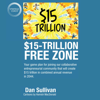 $15-Trillion Free Zone: Your Game Plan for Joining Our Collaborative Entrepreneurial Community That Will Create $15 Trillion in Combined Annual Revenue in 2044 (Unabridged) - Dan Sullivan