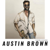 Smile - Austin Brown