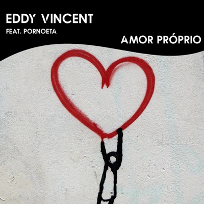 Amor Próprio (feat. Pornoeta) - Single